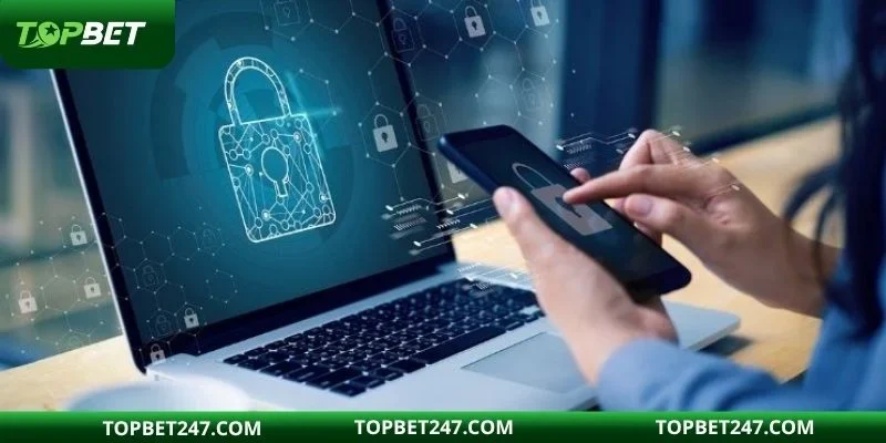 Tầm quan trọng của chính sách bảo mật tại nhà cái TOPBET