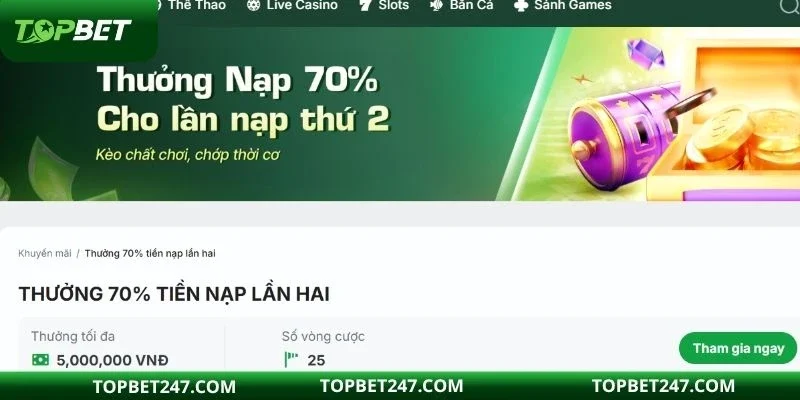 Ưu đãi thưởng nạp lần 2 tại TOPBET dành cho mọi hội viên